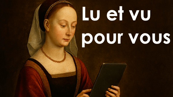 Lu et vu pour vous